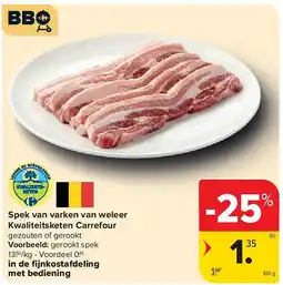Carrefour Spek van varken van weleer Kwaliteitsketen Carrefour aanbieding