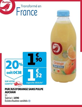 Auchan Pur Jus D'Orange sans Pulpe 1L aanbieding