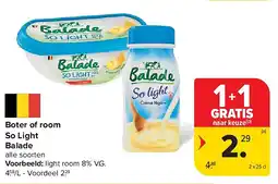 Carrefour Boter of room So Light Balade aanbieding