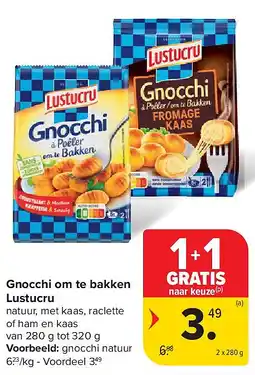 Carrefour Gnocchi om te bakken Lustucru aanbieding