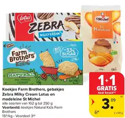 Carrefour Koekjes Farm Brothers, gebakjes Zebra Milky Cream Lotus en madeleine St Michel aanbieding