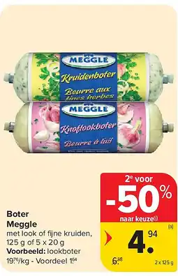 Carrefour Boter Meggle aanbieding