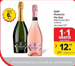 Carrefour Italië Prosecco For Due aanbieding