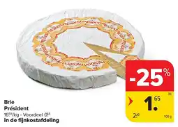 Carrefour Brie Président aanbieding