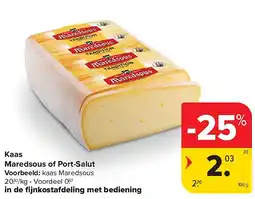 Carrefour Kaas Maredsous of Port-Salut aanbieding
