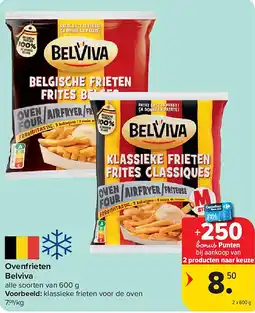 Carrefour Ovenfrieten Belviva aanbieding