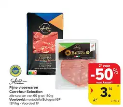 Carrefour Fijne vleeswaren Carrefour Selection aanbieding