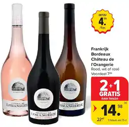 Carrefour Frankrijk Bordeaux Château de l’Orangerie aanbieding