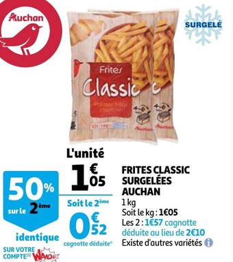 Auchan Frites Classic Surgelees 1kg aanbieding