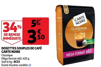 Auchan Dosettes Souples De Cafe Carte Noire aanbieding