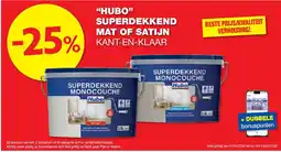 Hubo “HUBO” SUPERDEKKEND MAT OF SATIJN KANT-EN-KLAAR aanbieding