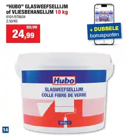 Hubo “HUBO” GLASWEEFSELLIJM of VLIESBEHANGLIJM 10 kg aanbieding