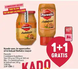 Delhaize Koude saus, in squeezefles of in bokaal (behalve mayo) aanbieding