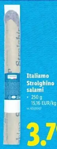 Lidl Italiamo Strolghino salami aanbieding