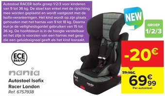 Carrefour Autostoel Isofix Racer London aanbieding