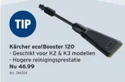 GAMMA Kärcher eco!Booster 120 aanbieding
