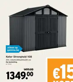 GAMMA Keter Stronghold 108 aanbieding