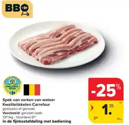 Carrefour Market Spek van varken van weleer Kwaliteitsketen Carrefour aanbieding