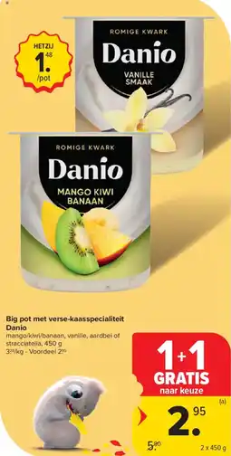 Carrefour Market Big pot met verse-kaasspecialiteit Danio aanbieding