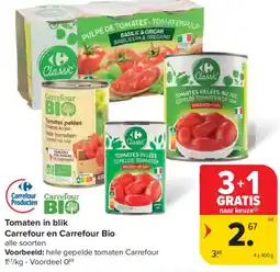 Carrefour Market Tomaten in blik Carrefour en Carrefour Bio aanbieding