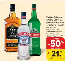 Carrefour Market Wodka Poliakov, whisky Label 5, jenever Peterman of Smeets Hasselt aanbieding