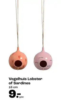 Kwantum Vogelhuis Lobster of Sardines aanbieding