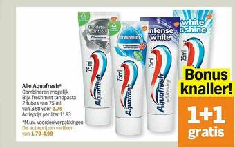 Albert Heijn Aquafresh Freshmint Tandpasta aanbieding