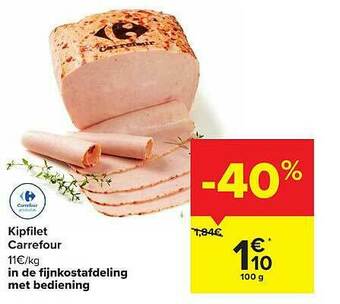 Carrefour Kipfilet aanbieding