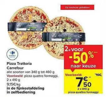 Carrefour Pizza Trattoria aanbieding