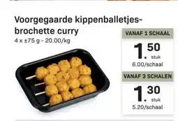 Buurtslagers Voorgegaarde kippenballetjes brochette curry aanbieding