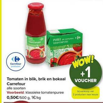 Carrefour Tomaten In Blik, Brik En Bokaal aanbieding