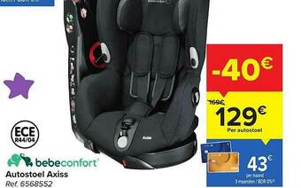 Carrefour Autostoel Axiss aanbieding