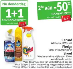 Intermarché Canard, Pledge of Shout aanbieding