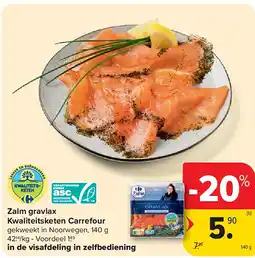 Carrefour Zalm gravlax Kwaliteitsketen Carrefour aanbieding