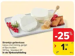 Carrefour Stronkje geitenkaas aanbieding