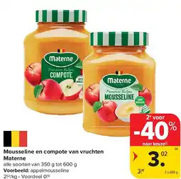 Carrefour Mousseline en compote van vruchten Materne aanbieding