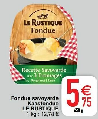 Cora Fondue savoyarde kaasfondue le rustique aanbieding