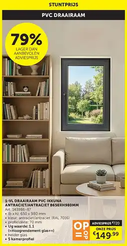 Zelfbouwmarkt 1-VL DRAAIRAAM PVC IKKUNA ANTRACIET/ANTRACIET B650XH980MM aanbieding