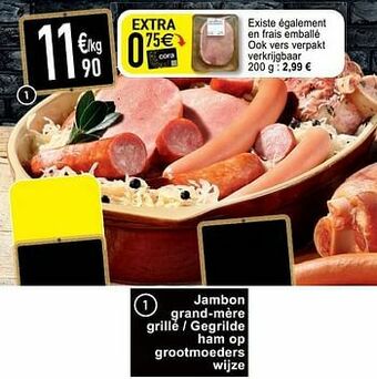 Cora Jambon grand-mère grillé - gegrilde ham op grootmoeders wijze aanbieding