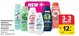 Carrefour Haarproducten Schauma Schwarzkopf aanbieding