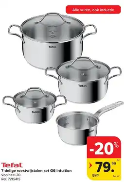 Carrefour 7-delige roestvrijstalen set G6 Intuition aanbieding