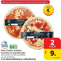 Carrefour Pizza Traiteur Trattoria Carrefour en Carrefour Bio aanbieding