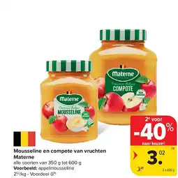 Carrefour Mousseline en compote van vruchten Materne aanbieding