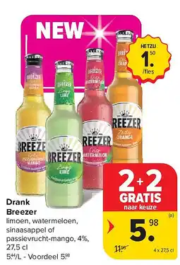 Carrefour Drank Breezer aanbieding
