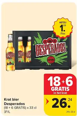 Carrefour Krat bier Desperados aanbieding
