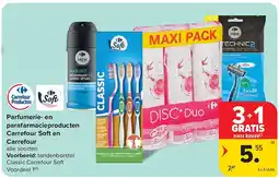 Carrefour Parfumerie- en parafarmacieproducten Carrefour Soft en Carrefour aanbieding
