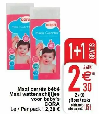 Cora Maxi carrés bébé maxi wattenschijfjes voor baby`s cora aanbieding
