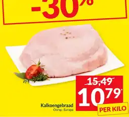 Intermarché Kalkoengebraad aanbieding