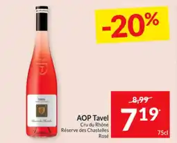 Intermarché AOP Tavel Cru du Rhône Réserve des Chastelles Rosé aanbieding