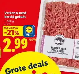 Lidl Varken &rund bereid gehakt aanbieding
